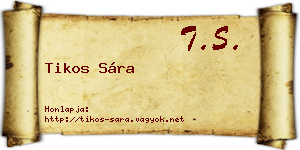 Tikos Sára névjegykártya